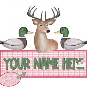 Buck Duck Hunting Trio digital Design | personalizable name plate |  Hand drawn | printable | Digital design | pink gingham name frame  |
