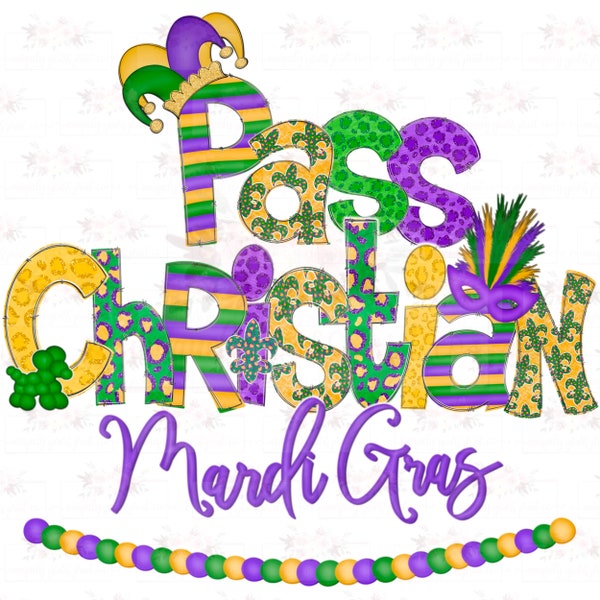 City/Town specific Mardi Gras Doodle |PNG| Hand drawn Design | Sublimation | Digital design | Instant Download| Fat Tuesday | Pass Christian