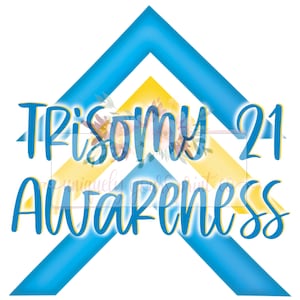 Trisomie 21 Bewusstsein Sublimation Design | Down-Syndrom Bewusstsein PNG | digitales Design | Sofort Download | PNG | Handgezeichnet