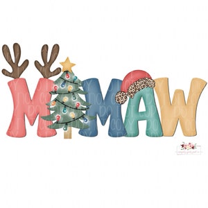 Christmas Mamaw digital design | PNG | Reindeer Christmas tree Leopard Santa hat | Mama | Printable | Instant Download | Hand Drawn