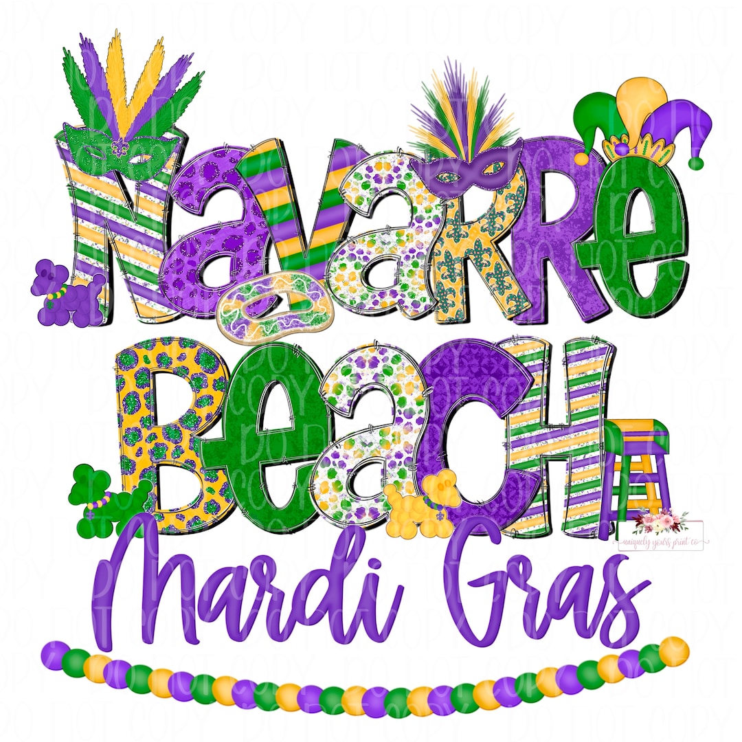 Navarre Beach Mardi Gras Digital Design Hand Drawn Design Sublimation