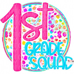 First Grade Squad digital design | bright cheetah tie dye | 1st grade squad PNG | Printable Digital Download | Back to School | hand drawn