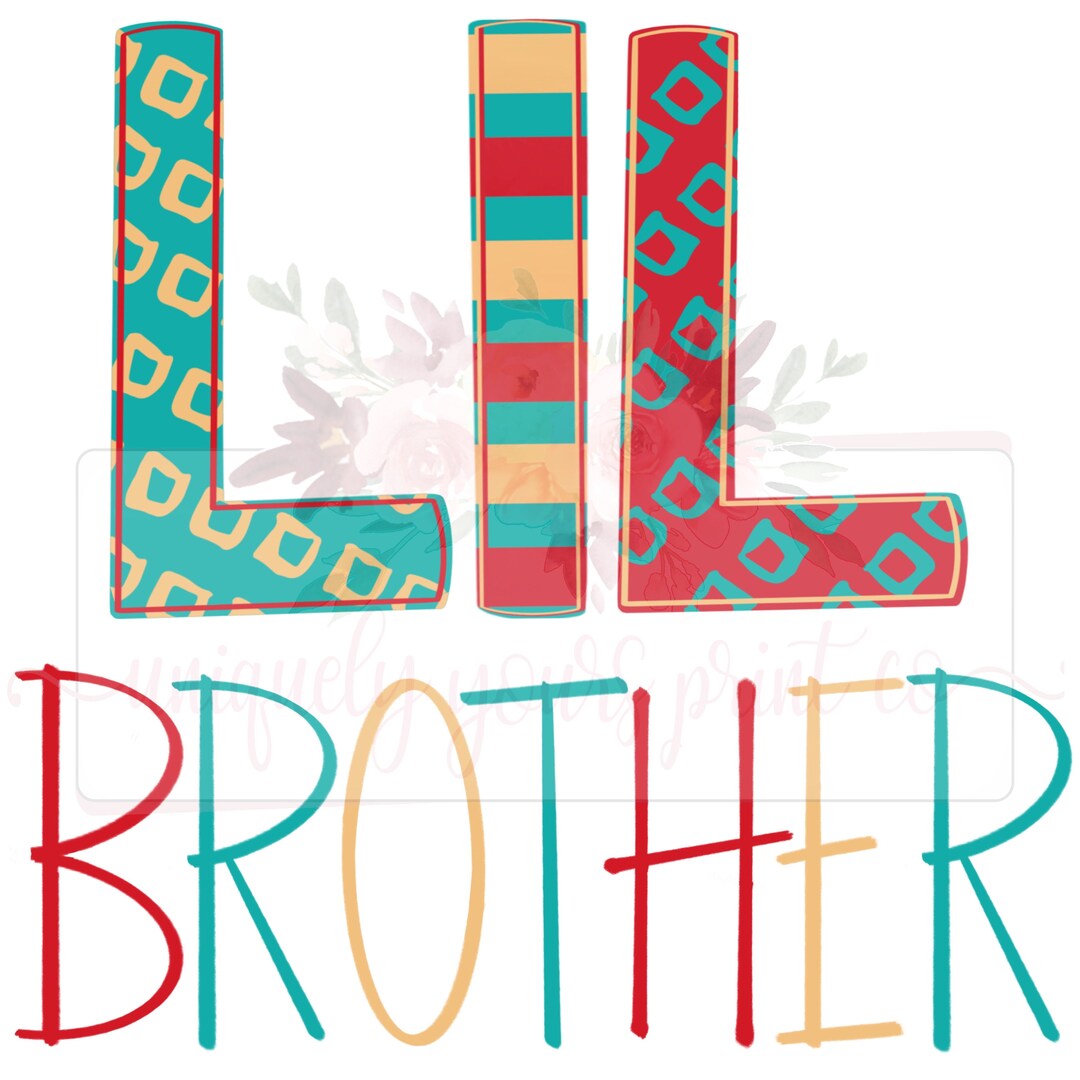 Lil Brother PNG | Hand Drawn | Doodle Design | Sublimation |digital ...