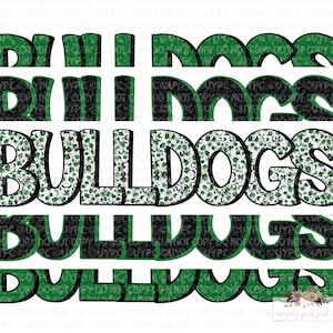 Bulldogs Digital Design | cheetah tie dye Stacked mascot | Digital Download | Hand Drawn | PNG | Green Black
