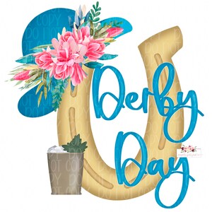 Derby Day Digital design | Floral Derby Hat, Horseshoe & Mint Julep watercolor digital design | derby sublimation design |