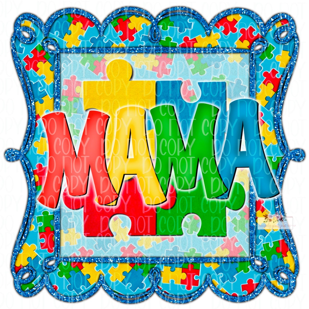Autism Mama PNG Design | Puzzle Pieces, Hand Drawn (digital Download ...