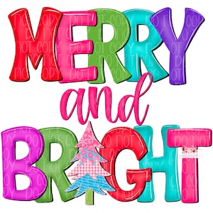 Merry & Bright watercolor doodle PNG | Christmas Sublimation | Digital Design | Instant Download | PNG | Sublimation | Hand Drawn |