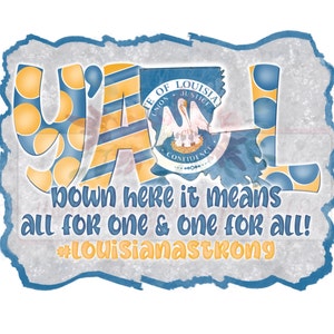 Louisiana Strong digital design | gray & blue | Hand drawn| Y’all | Sublimation | Digital Download| | PNG | Cajun | Creole |