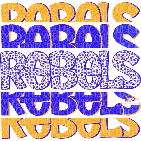 Rebels Digital Design | Royal Blue and Yellow Gold Rebels Mascot | Stacked cheetah tie dye & leopard | Digital Download | Hand Drawn | PNG |