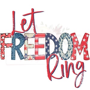 Let Freedom Ring | Rot Weiß & Blau| Amerika | Handgezeichnet | Doodle Design | Sublimation |Digitaler Download| PNG |Vierter Juli|