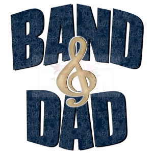 Band Dad Digital Design | Navy & Old Gold Band | Hand drawn | PNG | Sublimation | Digital Download | band Dad