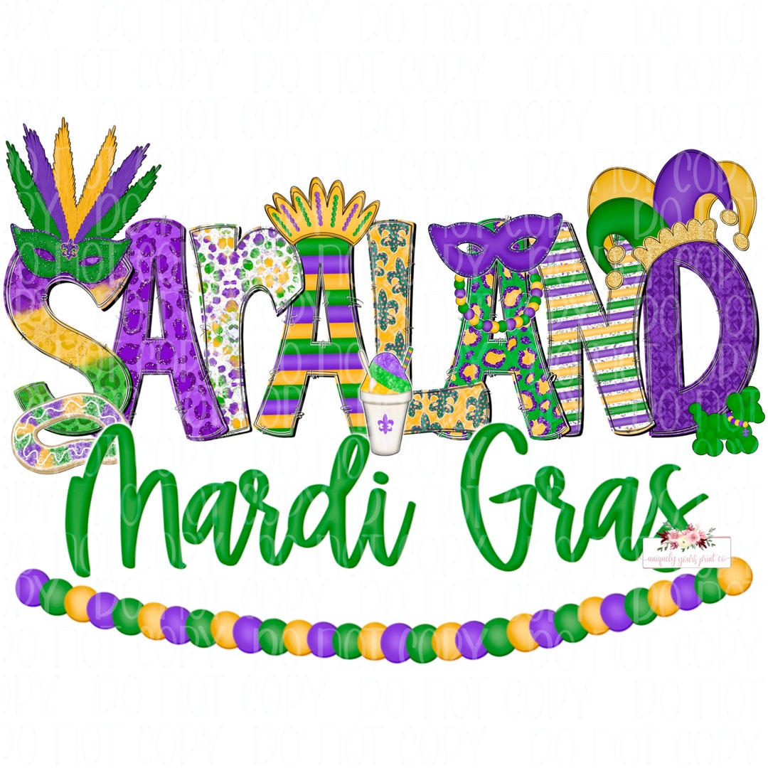 Saraland Mardi Gras Digital Design PNG Hand Drawn Design Sublimation