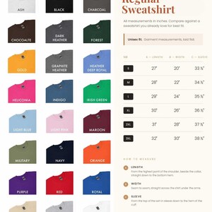 May include: A color chart for a regular sweatshirt featuring twenty-four color swatches labeled with names like Ash, Black, and Gold. A size guide table lists measurements in inches for sizes S through 3XL, including length, width, and sleeve length.