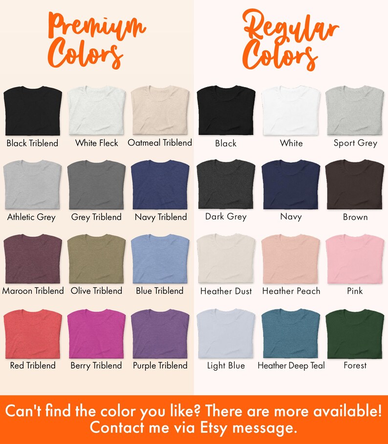 May include: A chart displaying 24 different t-shirt colours, labelled with their names. The chart is divided into two sections: "Premium Colours" and "Regular Colours".