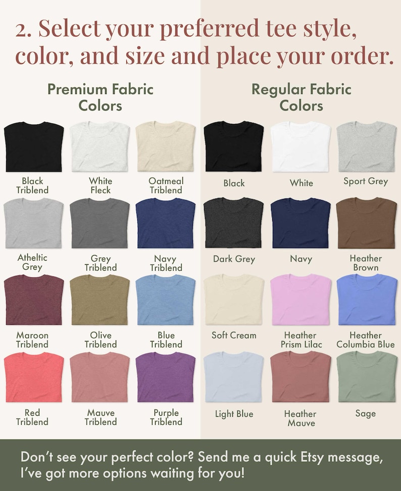 Puede incluir: Imagen que muestra una selecci&oacute;n de colores de camisetas, dividida en "Colores de tela premium" y "Colores de tela regular". Cada color se muestra en una camiseta, con nombres como "Black Triblend", "Navy" y "Heather Mauve". El texto invita a preguntar por m&aacute;s opciones.