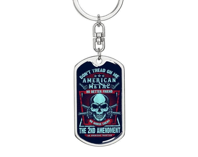 Dog Tag Keychain for Dad, Second Amendment Gift Keychain for Dad, Birthday Gifts for Dad, Christmas Gifts For Dad