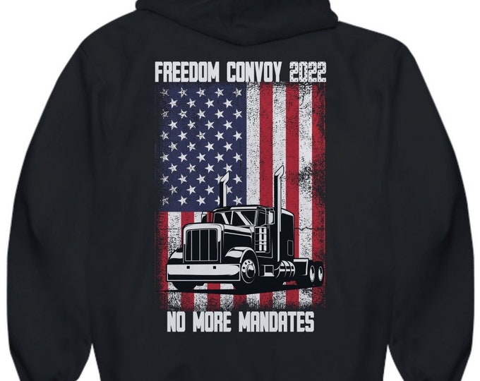 Freedom Convoy 2022 Hoodie, No More Mandates Hoodie, Support our Truckers Unisex Hoodie, US Convoy 2022 Hoodie