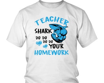 Teacher Shark Shirt Funny Teacher Shirt Funny Gift Shirt for Teachers - District Unisex Shirt teacher Appreciation Gift Shirt