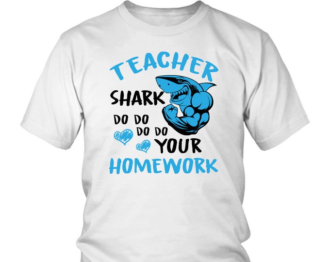 Teacher Shark Shirt Funny Teacher Shirt Funny Gift Shirt for Teachers - District Unisex Shirt teacher Appreciation Gift Shirt