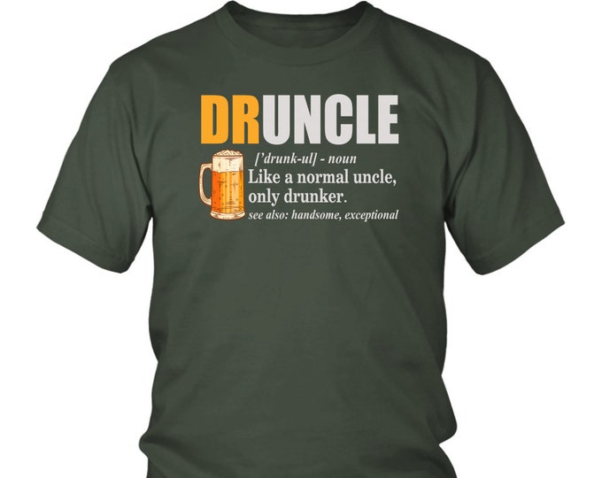 Funny Uncle Gift Shirt Druncle Definition Shirt Gift For Uncle Drunk Uncle Shirt - District Unisex Shirt