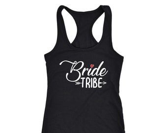 Bride Tribe Tank Top Wedding Party Shirt Bridesmaid Tank Top - Next Level Racerback Tank Bacholerette Party Shirt Bride Squad Party Tank Top