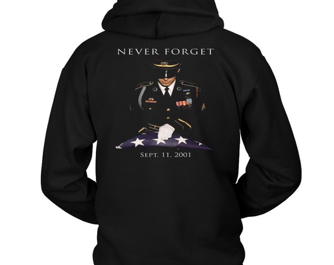 Never Forget Hoodie September 11th Clothing 9 11 Apparel - Unisex Hoodie