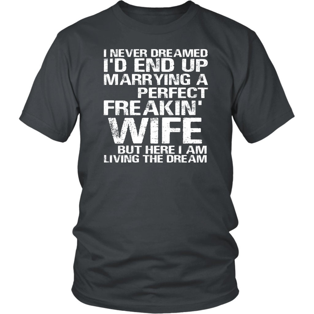 Funny Husband Gift Shirt Perfect Freakin' Wife Gift Shirt - Etsy
