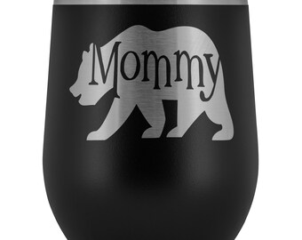 Mommy Bear Wine Tumbler Gift Mug for Mom Wine Tumbler for Mom Mama Bear Gift Mug Wine Lover Tumbler
