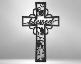 Blessed Cross - Steel Sign, Metal Wall Art, Wedding Gift, Anniversary Gift, House Warming Gift, Birthday, Christmas, Mother's Day Present