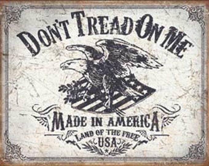 Patriotic Tin Sign/ Don't Tread On Me Tin Sign/ 2nd Amendment Tin Sign/ Man Cave Tin Sign/ Patriotic Man Cave Sign/ Man Cave Gift Sign