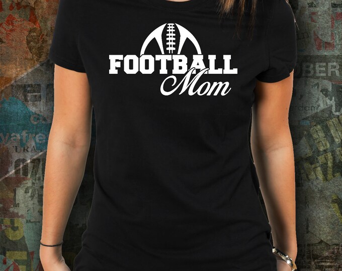 Football Mom T-shirt/ Mom Loves Football T-shirt/ T-shirt for Football Mom/ T-shirt for Mom/ Gift Shirt for Football Mom/ Under 20 Dollars