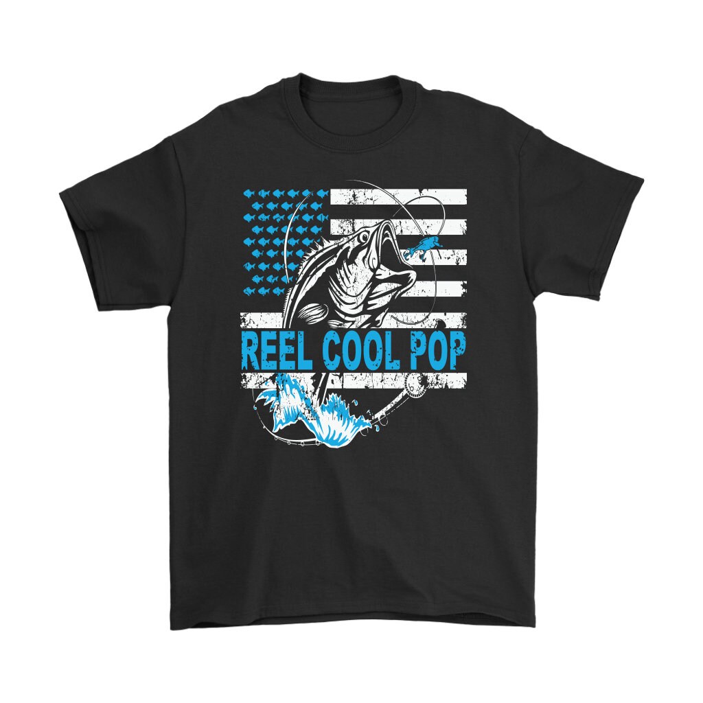 Dad Shirts Reel Cool POP Shirt Gift Shirt for Dad Father's Day Gift Shirts  Fishing Shirts Funny Pop T-Shirt