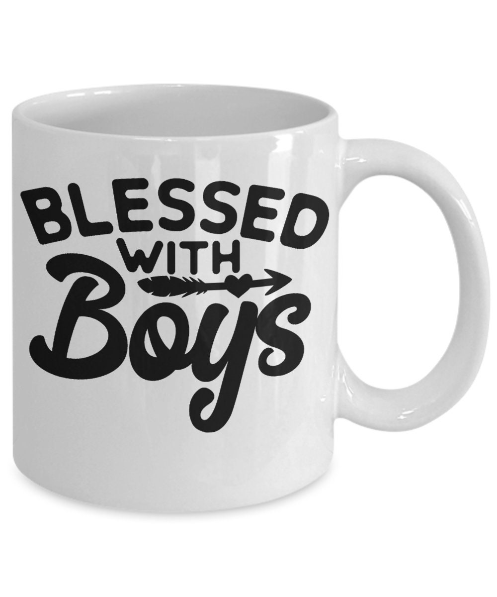 Mom Of Boys Ceramic Coffee Mug Funny Boy Mama Boy Mom Blessed With