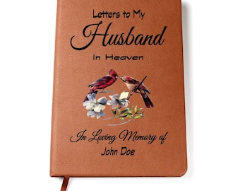 Letters to My Husband in Heaven" Grief Journal.