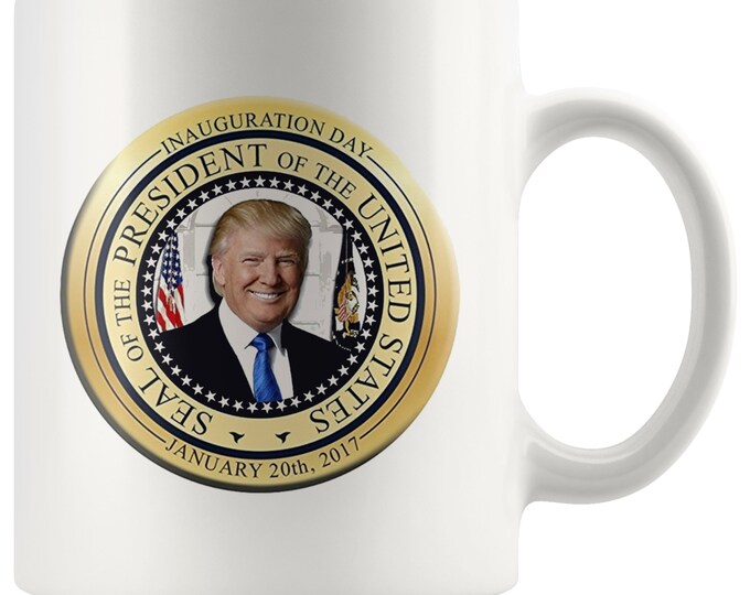 President Trump Inaugural Gift Mug Trump Inauguration Mugs