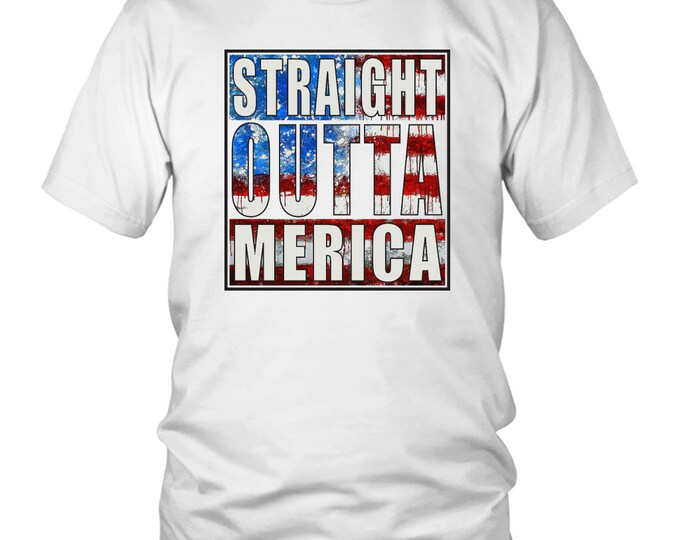 Straight OUTTA Merica Shirt Patriotic Graphic Tee American Flag Shirt - District Unisex Shirt