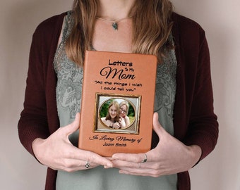 Letters to My Mom Grief Journal, Loss of Mother Memorial Journal Gift, Mom Loss Grief Journal, Sympathy Gift Mother in Heaven