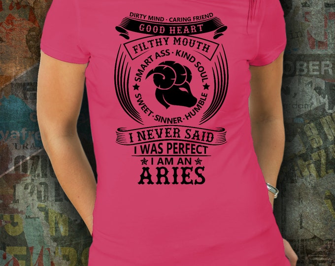 Funny Aries T-shirt/ T-shirt for Aries Birthday/ Aries Birthday T-shirt/ Birthday Gift Shirt for Aries/ Aries Shirt for Family and Friends