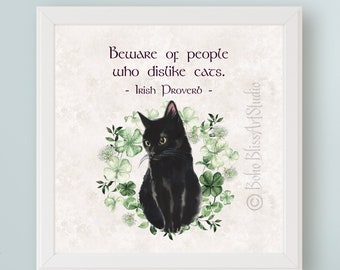 Irish Cat Printable Art - Digital Cat Art- Ireland Proverb Beware of People Who Dislike Cats - Gift for Cat Lovers! Instant Download
