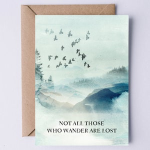JRR Tolkien Zitat Nicht alle, die wandern, sind verloren