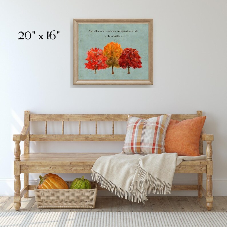 Oscar Wilde Quote and All at Once Summer Collapsed Into Fall DIGITAL