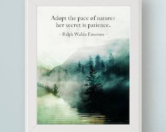 Adopte el ritmo de la naturaleza. Su secreto es la paciencia. Cita de Ralph Waldo Emerson. Impresión artística DIGITAL. Arte mural ambiental para baños forestales.