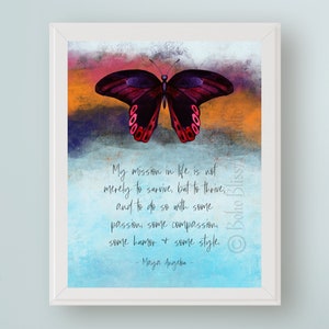 My Mission in Life Is Not Merely to Survive Maya Angelou Quote DIGITAL Art Print Graduation Gift for Her Inspirational Quote Printable Art