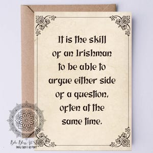 Irish Humor DIGITAL Card It Is the Skill of an Irishman to Argue - Funny Ireland PRINTABLE Card - St Patrick&#39;s Day Card Instant Download