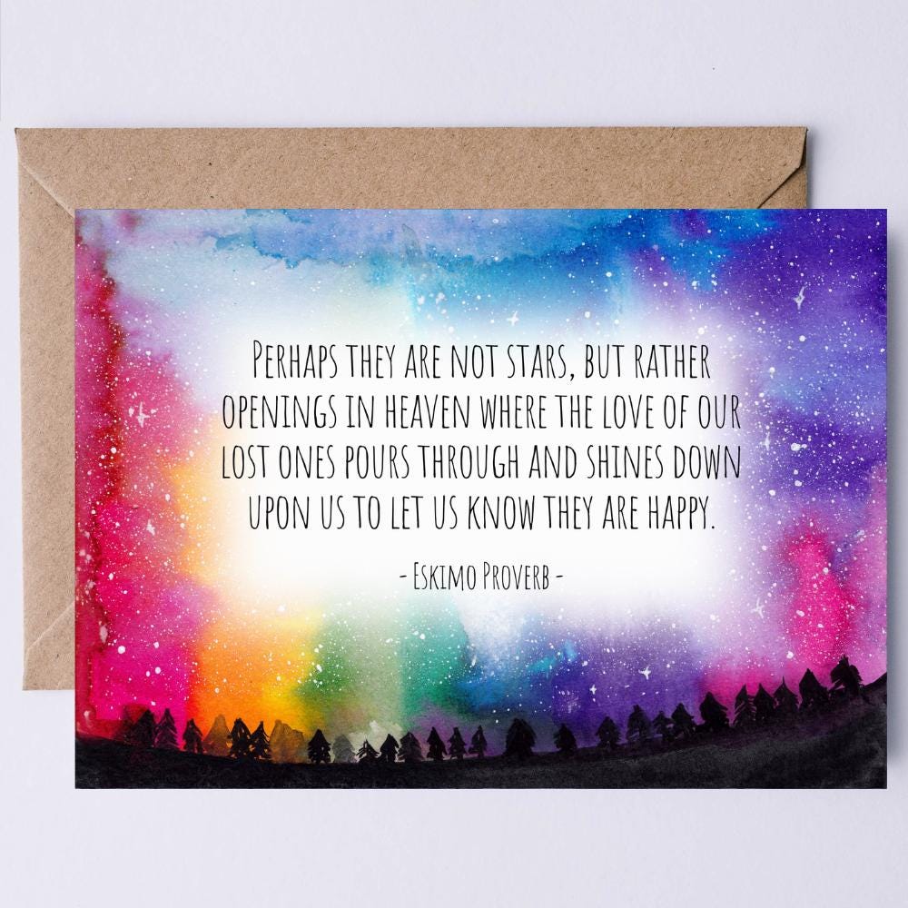 Eskimo Proverb Perhaps They Are Not Stars but Rather Openings in Heaven Digital Sympathy Card Condolences Printable Card for Grief
