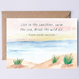 Live in the Sunshine, Swim the Sea Ralph Waldo Emerson citaat afdrukbare kaart digitale natuur kaart afstuderen kaart verjaardag pensioen kaart