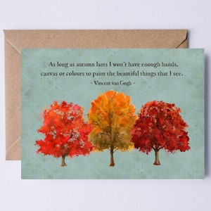 Tarjeta imprimible con cita de Vincent van Gogh / Mientras dure el otoño / Tarjeta de otoño / Cumpleaños, jubilación, graduación y cualquier ocasión