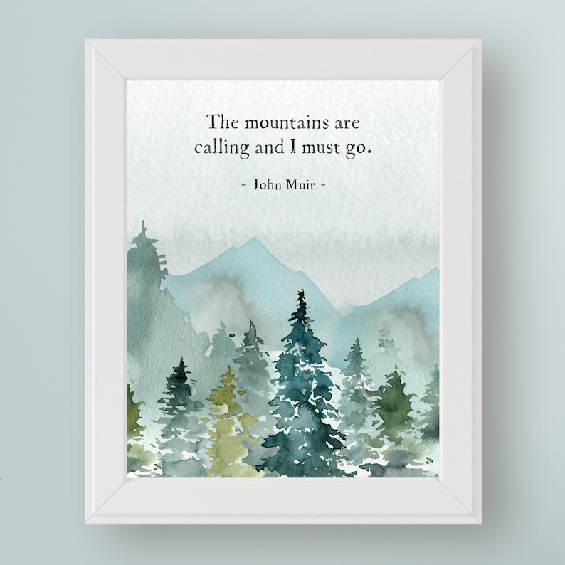 John Muir Quote Printable Wall Art Nature Sign the Etsy