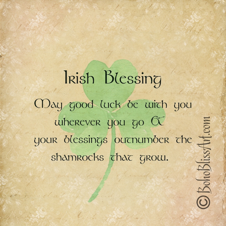 Irish Blessing May good luck be with you wherever you go & Etsy
