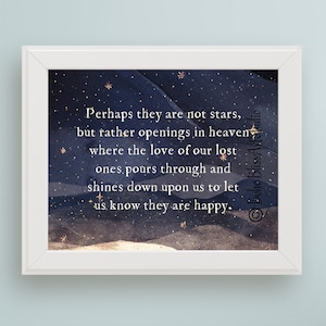 Perhaps they are not stars but rather openings in heaven... PRINTABLE ART Memorial Digital Wall Art Sympathy Alter Art Remembrance
